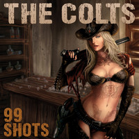The Colts - 99 Shots