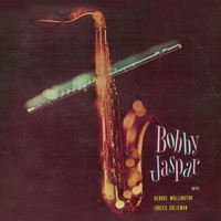 Bobby Jaspar - Tenor & Flute (Remastered)