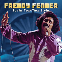 Freddy Fender - Lovin' Tex-Mex Style