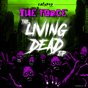 The Force - The Living Dead EP
