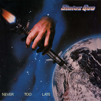 Status Quo - Never Too Late (Deluxe)