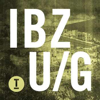 Various Artists - Ibiza Underground 2017