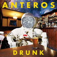 Anteros - Drunk