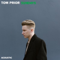 Tom Prior - Sundays (Acoustic)