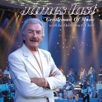 James Last - Gentleman Of Music (Live)