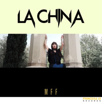La China - MFF (Me Falta Familia)