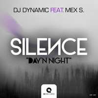 DJ Dynamic - Silence (Day'n Night)