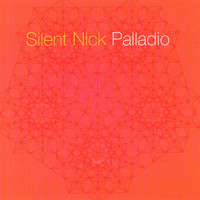 Silent Nick - Palladio