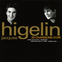 Jacques Higelin - Higelin 20 chansons d'or