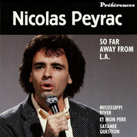 Nicolas Peyrac - So Far Away from L.A.