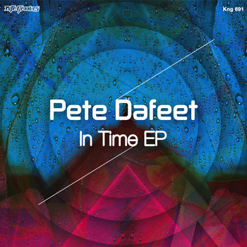 Pete Dafeet - In Time