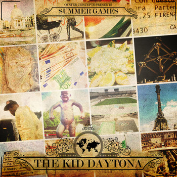 The Kid Daytona - Summer Games: The Kid with the Golden Pen (Explicit)