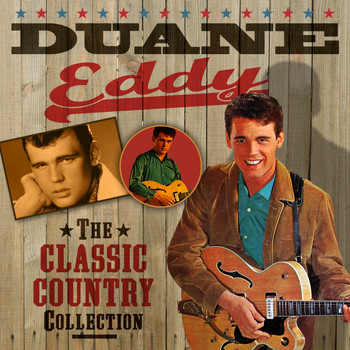Duane Eddy - The Classic Country Collection