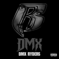 DMX - DMX Ryders