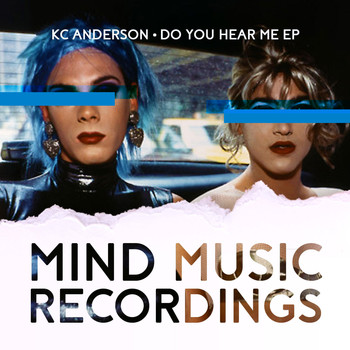 KC Anderson - Do You Hear Me