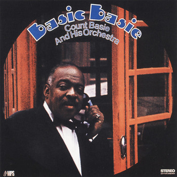 Count Basie and His Orchestra - Basic Basie
