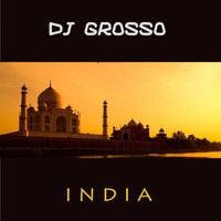 DJ Grosso - India