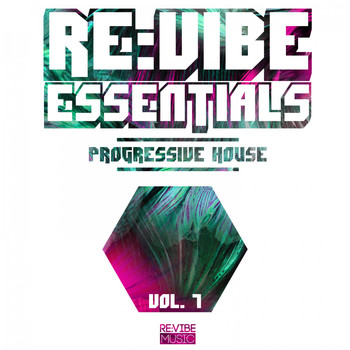 Various Artists - Re:Vibe Essentials - Progressive House, Vol. 7