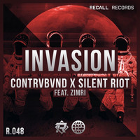 Contrvbvnd & Silent Riot - Invasion (feat. Zimri)