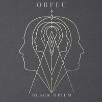 Orfeu - Black Opium