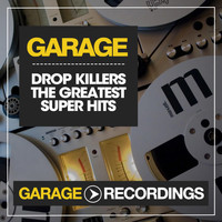 Drop Killers - The Greatest Hits