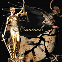 Mrs. X - Criminals
