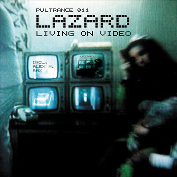 Lazard - Living on Video (House Edition)