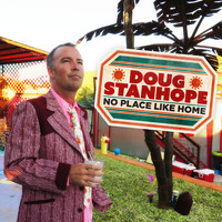 Doug Stanhope - No Place Like Home (Explicit)