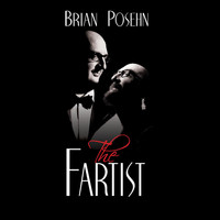 Brian Posehn - The Fartist (Explicit)