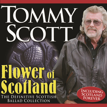 Tommy Scott - Flower of Scotland