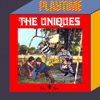 The Uniques - Playtime