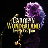Carolyn Wonderland - Live Texas Trio