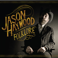 Jason Haywood - Folklore