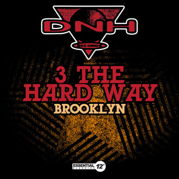 3 The Hard Way - Brooklyn