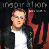Jānis Stībelis - Inspiration