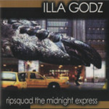 Ripsquad - Illa Godz (Explicit)