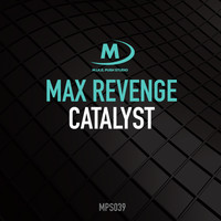 Max Revenge - Catalyst