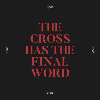 Cody Carnes - The Cross Has The Final Word (Live)