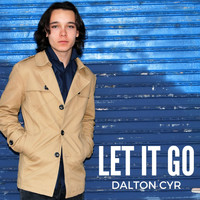Dalton Cyr - Let It Go