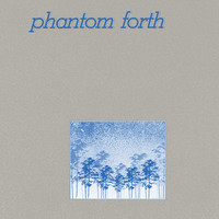 Phantom Forth - The E.E.P.P.