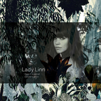 Lady Linn - Keep It A Secret (Deluxe)