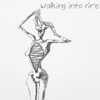 Vaux - Walking into Fire