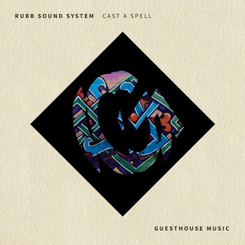 Rubb Sound System - Cast a Spell