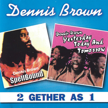 Dennis Brown - 2 Gether As 1