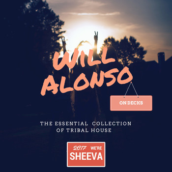 Will Alonso - The Essential Collection of Tribal  House