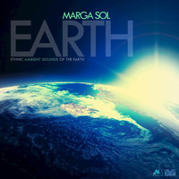 Marga Sol - Earth (Ethnic Ambient Sounds of the Earth)