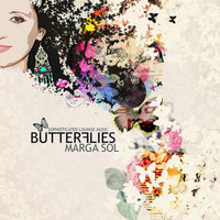 Marga Sol - Butterflies (Sophisticated Lounge Music)