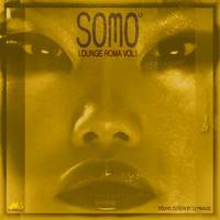 DJ Manuel - Somo Lounge Roma, Vol. 1 (Oriental & Deep Sound Experience)