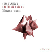 Serge Landar - Shattered Dreams