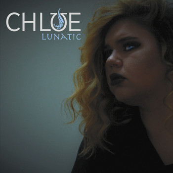 Chloe - Lunatic
